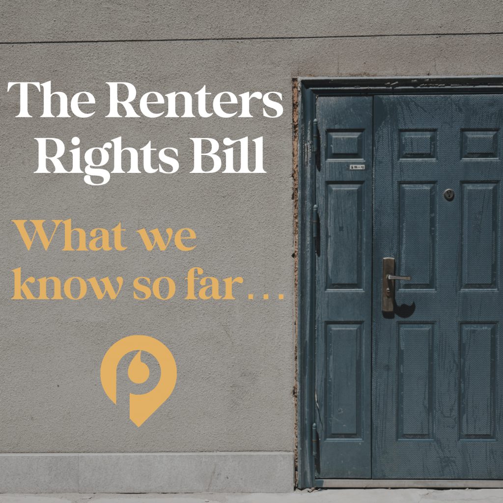 The Renters Rights Bill – What we know so far!